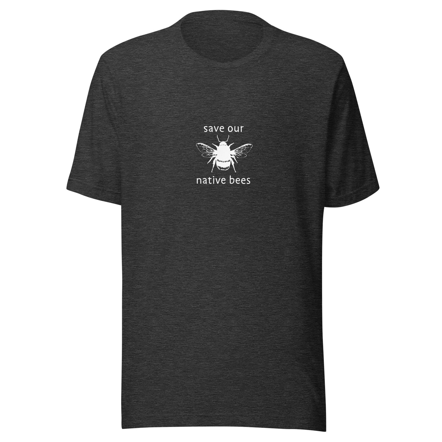 Save Our Native Bees - Unisex t-shirt