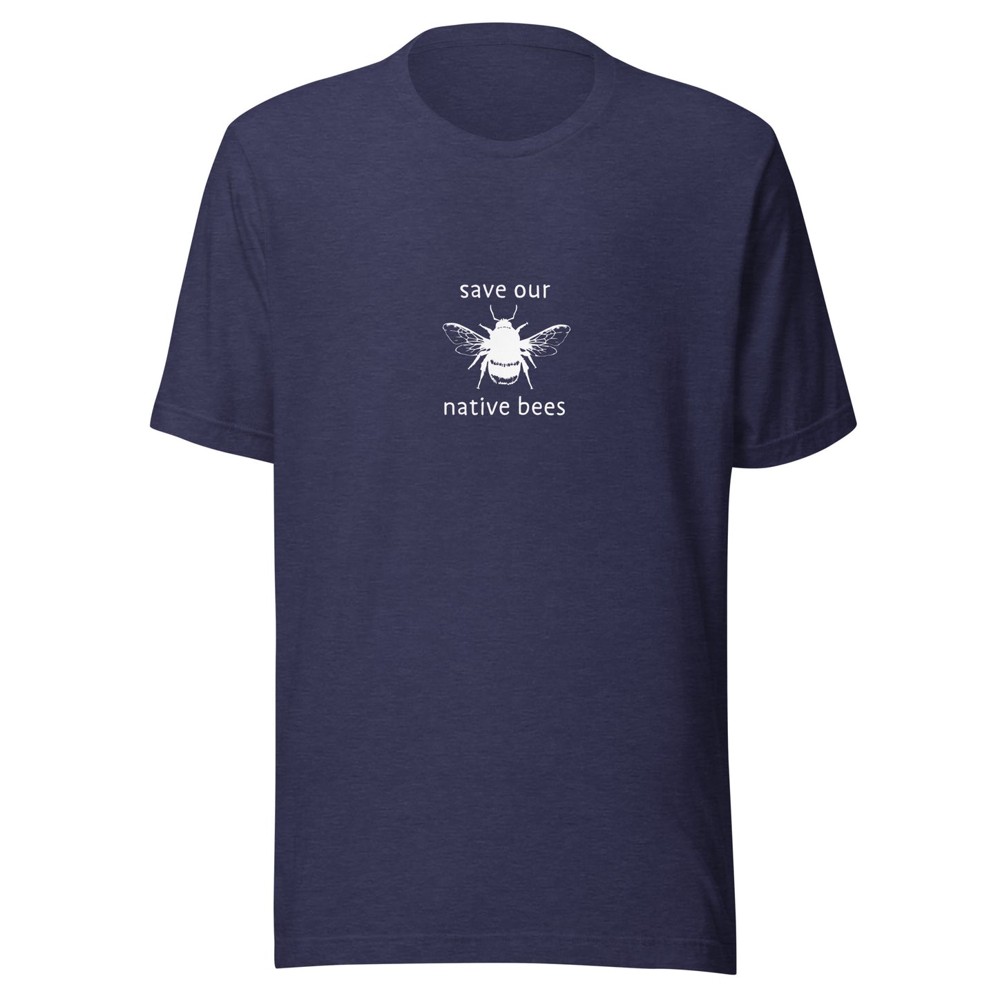 Save Our Native Bees - Unisex t-shirt