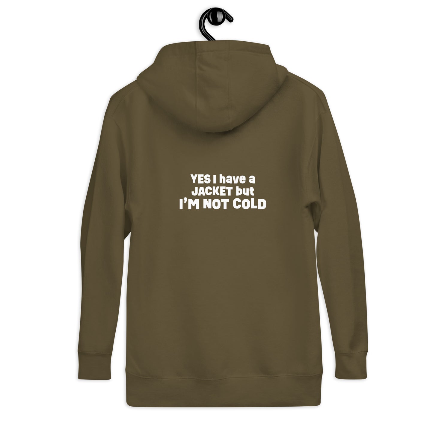 I'm Not Cold - hoodie (adult sizes)