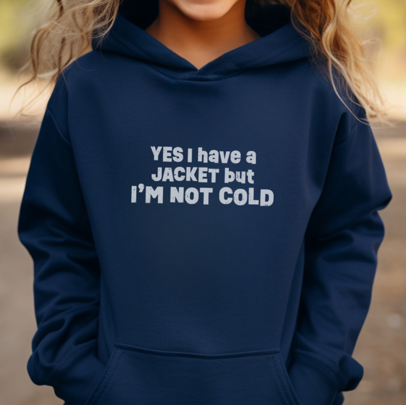 I'm Not Cold hoodie (kids sizes)