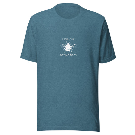Save Our Native Bees - Unisex t-shirt