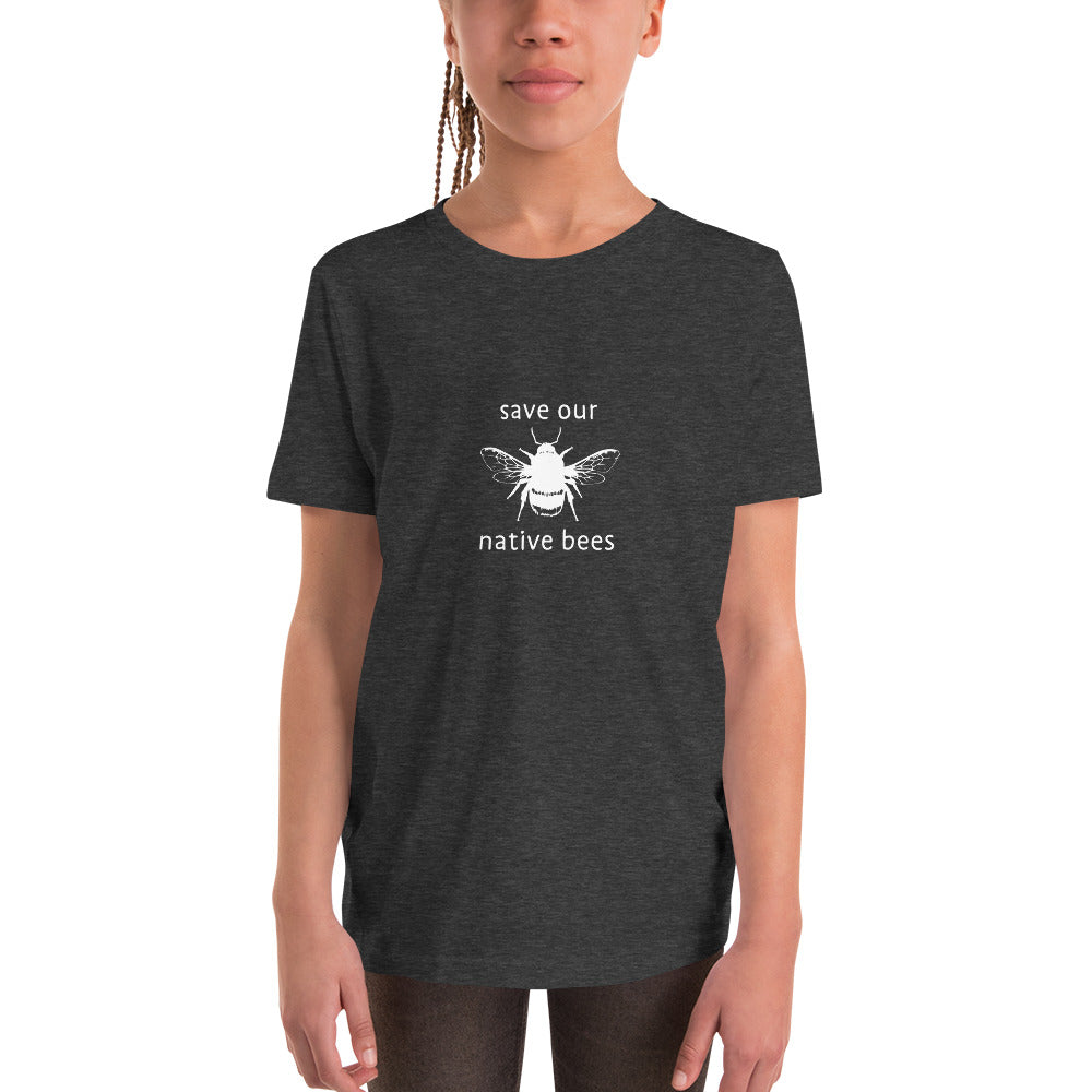 Save Our Native Bees - Youth Short Sleeve T-Shirt