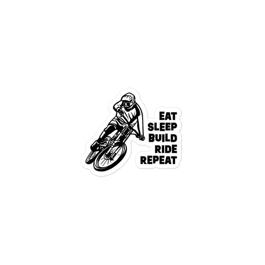 Eat Sleep Build Ride Repeat - sticker