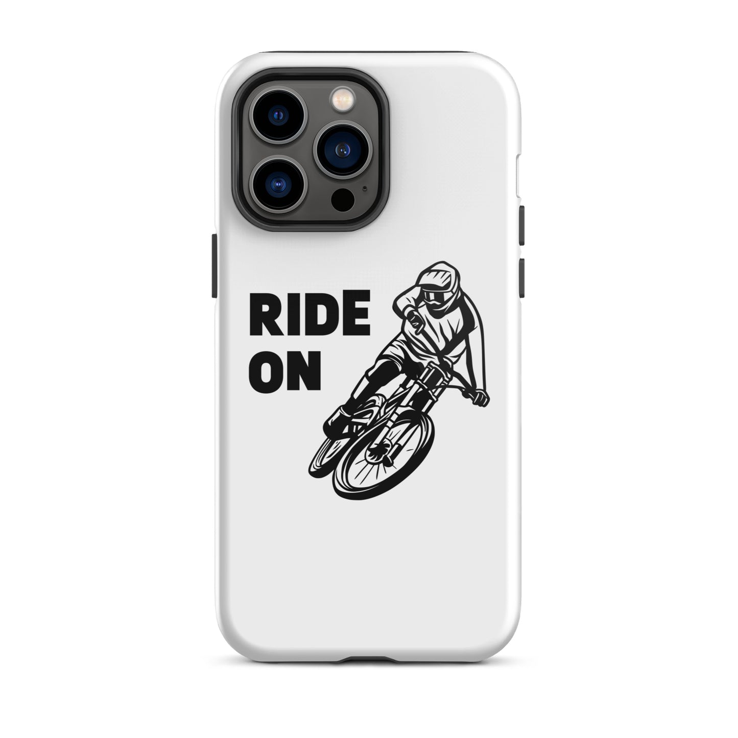 Ride On - Tough iPhone case